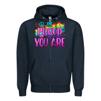 Navy Be Proud Of Who You Are Zipper Hoodie - BundleAndBundleShop