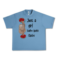 Pebble Blue just a girl who loves sloths Urban Heavy Tee - Bettercallsaul