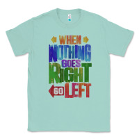 Seafoam motivational direction quote Classic Tee - tuanDangUi