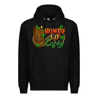 Black Howdy go lucky st. patricks day Premium Hoodie - FaDigitalArtStudio
