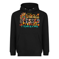 Black Thankful Blessed Kind Of Mess Heavyweight Hoodie - CowhideDigitalArt