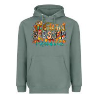 Sage Thankful Blessed Kind Of Mess Heavyweight Hoodie - CowhideDigitalArt