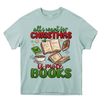 Arona all i want for christmas is more books Heavy Core Tee - MaliasSmallBusiness
