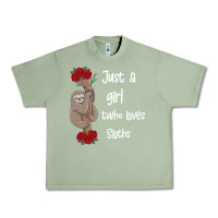 Oil Green just a girl who loves sloths Urban Heavy Tee - Bettercallsaul