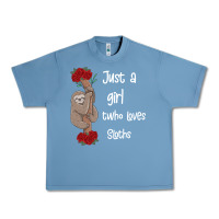 Pebble Blue just a girl who loves sloths Urban Heavy Tee - Bettercallsaul