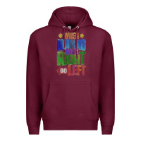 Burgundy motivational direction quote Premium Hoodie - tuanDangUi