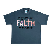 Midnight Navy Oceans Deep My Faith Will Stand Urban Heavy Tee - Bettercallsaul