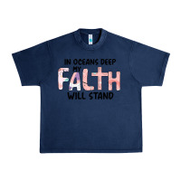Navy Oceans Deep My Faith Will Stand Urban Heavy Tee - Bettercallsaul
