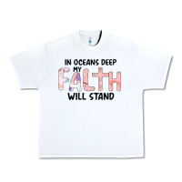 White Oceans Deep My Faith Will Stand Urban Heavy Tee - Bettercallsaul