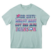 Arona lord have mercy baby got her blue jeans on Heavy Core Tee - NancyCooperArtShop
