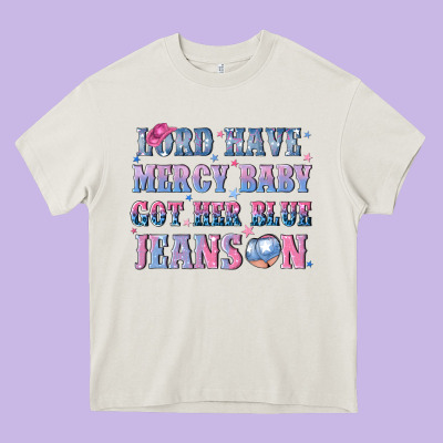 Lord Have Mercy Baby Got Her Blue Jeans On Heavy Core Tee Designed By Nancycooperartshop