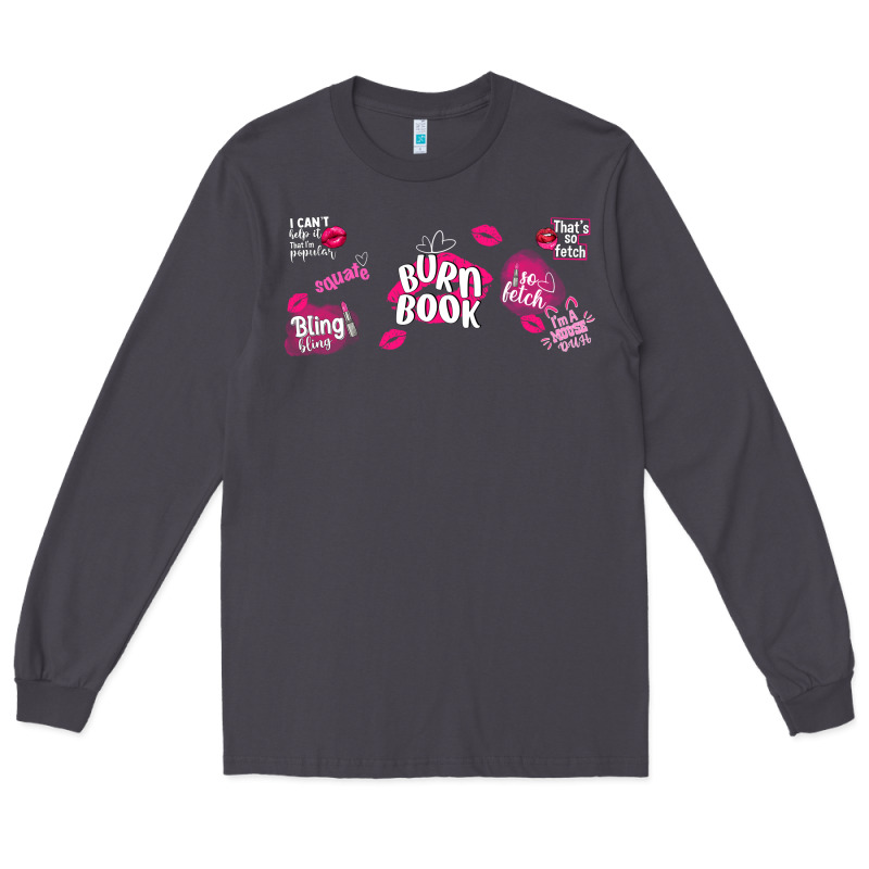 Burn Book Long Sleeve Tee by TumblerDesignByShophia | Teevron
