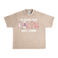 French Oak Oceans Deep My Faith Will Stand Urban Heavy Tee - Bettercallsaul