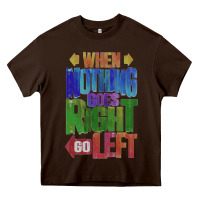 Chocolate Brown motivational direction quote Heavy Core Tee - tuanDangUi