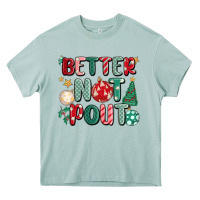 Better Not Pout Heavy Core Tee | Teevron