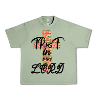 Oil Green Trust In The Lord Urban Heavy Tee - Bettercallsaul