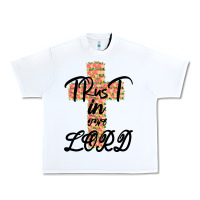 White Trust In The Lord Urban Heavy Tee - Bettercallsaul