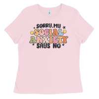 Bubblegum Pink sorry my social anxiety says no Ladies Tee - MaliasSmallBusiness