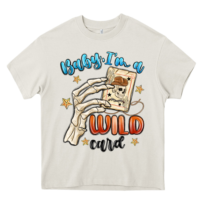 Baby Im A Wild Card Heavy Core Tee by MaliasSmallBusiness | Teevron