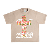 French Oak Trust In The Lord Urban Heavy Tee - Bettercallsaul