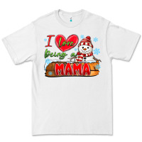 White i love being a mama Premium Tee - MaliasSmallBusiness