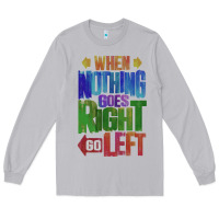 Moon Dust motivational direction quote Long Sleeve Tee - tuanDangUi