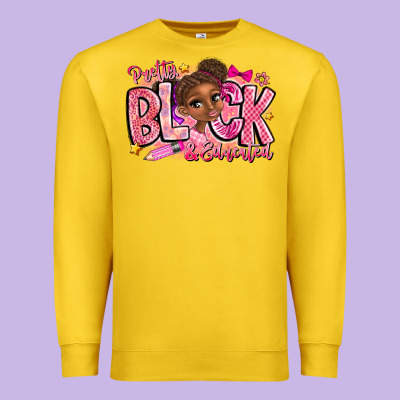 Pretty Black Educated Premium Sweatshirt Designed By Cowhidedigitalart