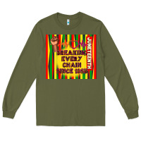 Army Green juneteenth breaking every chain since 1865 Long Sleeve Tee - TumblerDesignByShophia