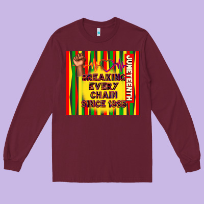 Juneteenth Breaking Every Chain Since 1865 Long Sleeve Tee Designed By Tumblerdesignbyshophia