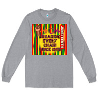 Heather Grey juneteenth breaking every chain since 1865 Long Sleeve Tee - TumblerDesignByShophia