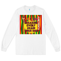 White juneteenth breaking every chain since 1865 Long Sleeve Tee - TumblerDesignByShophia