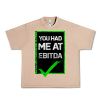 Burro You Had Me At Ebitda Urban Heavy Tee - Bettercallsaul