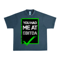 Midnight Navy You Had Me At Ebitda Urban Heavy Tee - Bettercallsaul