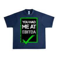 Navy You Had Me At Ebitda Urban Heavy Tee - Bettercallsaul