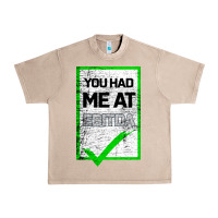French Oak You Had Me At Ebitda Urban Heavy Tee - Bettercallsaul