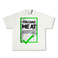 Pistachio You Had Me At Ebitda Urban Heavy Tee - Bettercallsaul