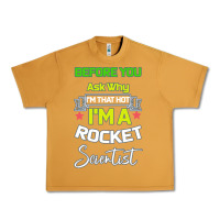 Peanut Butter Rocket Scientist Why I m Hot Gift Urban Heavy Tee - Bettercallsaul