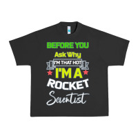 Pigment Black Rocket Scientist Why I m Hot Gift Urban Heavy Tee - Bettercallsaul