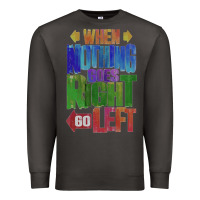 Smoke motivational direction quote Premium Sweatshirt - tuanDangUi
