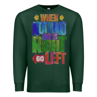 Sports Green motivational direction quote Premium Sweatshirt - tuanDangUi