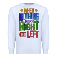 White motivational direction quote Premium Sweatshirt - tuanDangUi