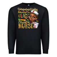 Black unapologetically pretty black educated nurse Premium Sweatshirt - CowhideDigitalArt