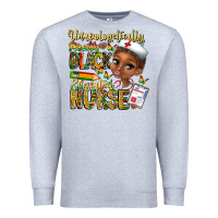 Heather Grey unapologetically pretty black educated nurse Premium Sweatshirt - CowhideDigitalArt