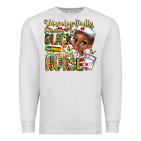 Unapologetically Pretty Black Educated Nurse Premium Sweatshirt | Teevron