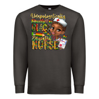 Smoke unapologetically pretty black educated nurse Premium Sweatshirt - CowhideDigitalArt