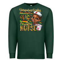 Sports Green unapologetically pretty black educated nurse Premium Sweatshirt - CowhideDigitalArt