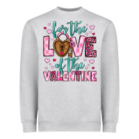 For The Love Of The Valentine Heavyweight Sweatshirt | Teevron
