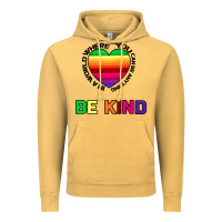 Vintage Mustard In A World Where You Can Be Anything Be Kind Vintage Hoodie - Bettercallsaul