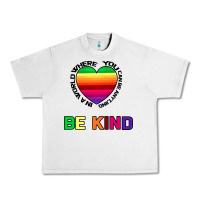 Lunar Rock In A World Where You Can Be Anything Be Kind Urban Heavy Tee - Bettercallsaul