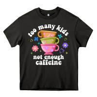 Asphalt too many kids not enough caffeine Heavy Core Tee - JahusDesignShop